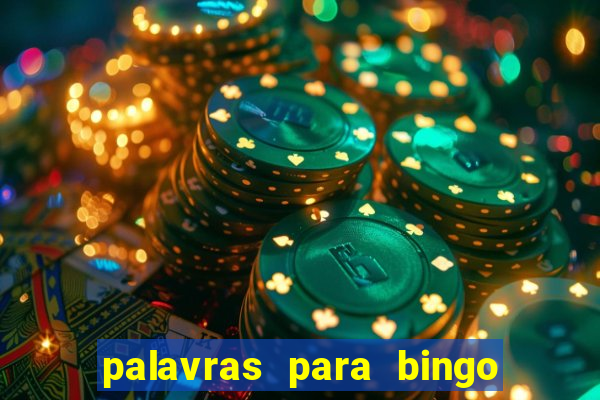 palavras para bingo de cha de lingerie